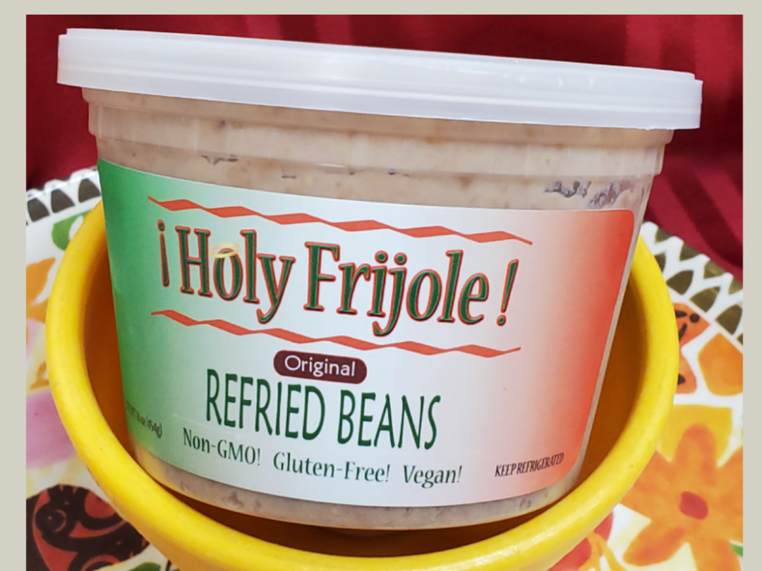 HOLY FRIJOLE REFRIED BEANS