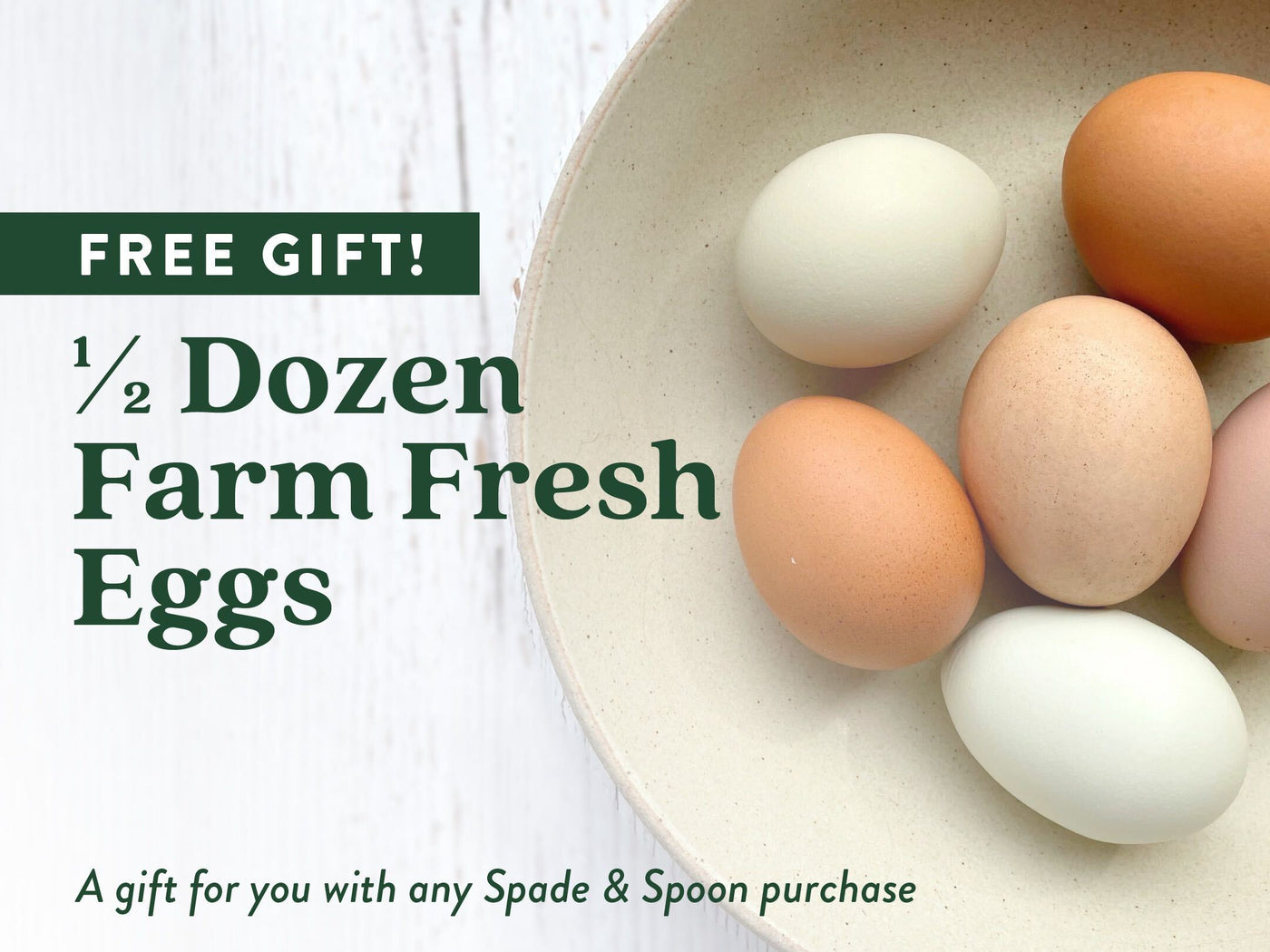 FREE GIFT! FARM FRESH EGGS