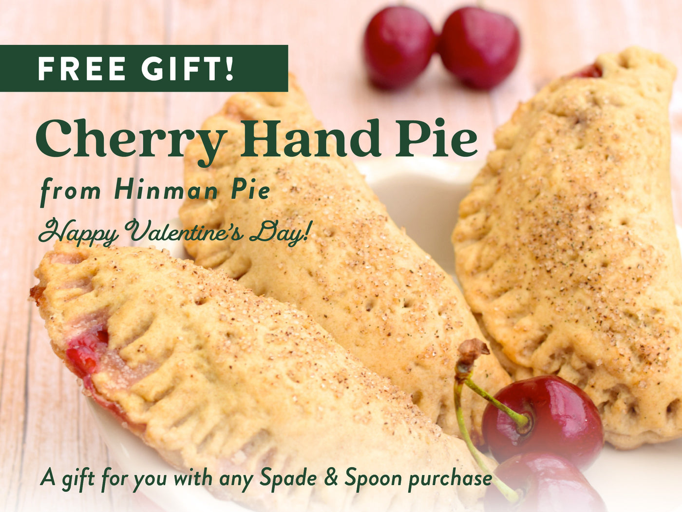 FREE GIFT! HINMAN CHERRY HAND PIE